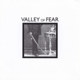 Valley Of Fear - Valley Of Fear '2012