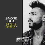 Simone Bica - Never Give Up '2018