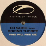 DJ Shah Feat. Adrina Thorpe   - Who Will Find Me [Vinyl, 12''] '2007