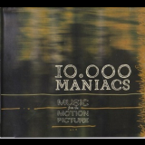 10,000 Maniacs - Music From The Motion Picture '2013