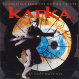 Cliff Martinez - Kafka '1992