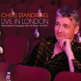Chris Standring - Live In London '2017