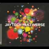 Jaytech - Multiverse '2012