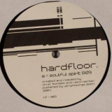 Hardfloor - Soulful Spirit - Mrs. Broflovski '2004