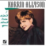 Karrin Allyson - I Didn't Know About You '1993