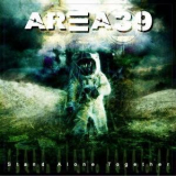 Area 39 - Stand Alone Together '2005
