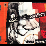Bace Quartet - Guerre Propre '2006