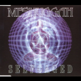 Meshuggah - Selfcaged  '1995