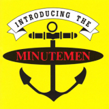Minutemen - Introducing The Minutemen '1998