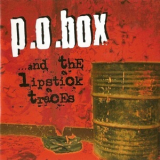 P.O.Box - ...and The Lipstick Traces '2007