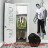 No Trend - Tritonian Nash-Vegas Polyester Complex '1987