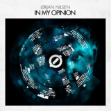 Orjan Nilsen - In My Opinion '2011