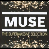 Muse - The Supermassive Selection '2007