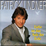 Patrick Lindner - Liebe Ist Das Salz Der Erde '1994