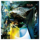 Pelican - Forever Becoming '2013