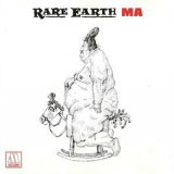 Rare Earth - Ma '1973