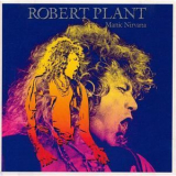 Robert Plant - Manic Nirvana '1990