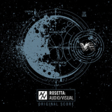 Rosetta Audio - Visual Original Score  '2015
