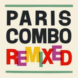 Paris Combo - Remixed '2018