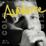 Cold War Kids - Audience '2018