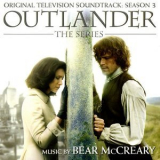 Bear Mccreary - Outlander: Season 3 (Original Television Soundtrack) '2018