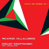 Ricardo Villalobos & Oskar Szafraniec - Rawax Aira Series Vol.1 EP '2015