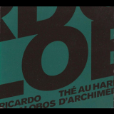 Ricardo Villalobos - The Au Harem D'Archimede '2004