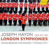 Heidelberger Sinfoniker, Thomas Fey - Haydn: London Symphonies (2) '2018