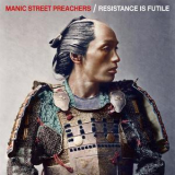 Manic Street Preachers - Resistance Is Futile (Deluxe) (2) '2018