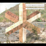 Sleepmakeswaves - ...and So We Destroyed Everything '2011