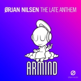 Orjan Nilsen - The Late Anthem '2014