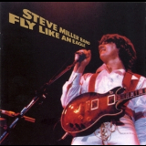 Steve Miller Band - Fly Like An Eagle '1976