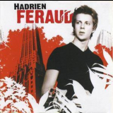 Hadrien Feraud - Hadrien Feraud '2007