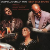 Deep Blue Organ Trio - Deep Blue Bruise '2004