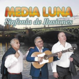 Media Luna - Sinfonia De Ilusiones '2018