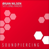 Orjan Nilsen - So Long Radio '2010