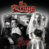 The Dogma - Black Roses '2006