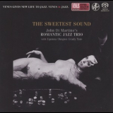John Di Martino's Romantic Jazz Trio - Sweetest Sound '2003