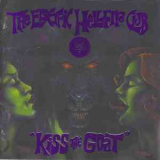 The Electric Hellfire Club - Kiss The Goat '1995