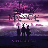 The Birthday Massacre - Superstition  '2014