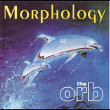 The Orb - Morphology '1993