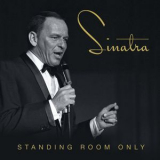 Frank Sinatra - Standing Room Only (3) '2018