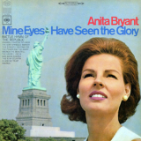 Anita Bryant - Mine Eyes Have Seen The Glory '1966