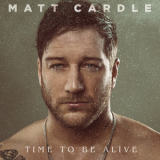 Matt Cardle - Time To Be Alive '2018