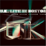 Uk - Live In Boston '1978