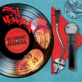 DJ Format & Abdominal - Still Hungry '2017