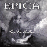 Epica - Cry For The Moon '2004
