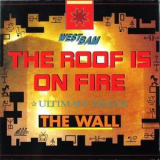 WestBam - The Roof Is On Fire '1990