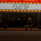Scott Southworth - Hey Hillbilly Singer! '2018