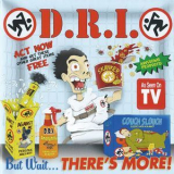 D.R.I. - But Wait There's More! '2016